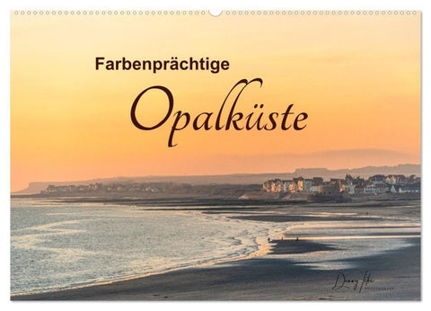 Farbenprächtige Opalküste (Wandkalender 2027 DIN A2 quer), CALVENDO Monatskalender