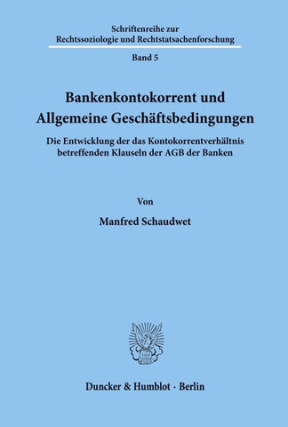 Bankenkontokorrent und Allgemeine Geschäftsbedingungen.