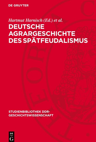 Deutsche Agrargeschichte des Spätfeudalismus