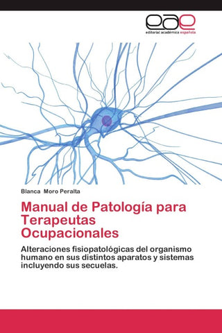 Manual de Patología para Terapeutas Ocupacionales