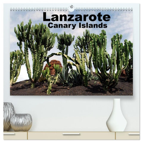Lanzarote - Canary Islands (High Quality Premium Wall Calendar 2026 DIN A2 landscape),CALVENDO 12 Month Wall Calendar