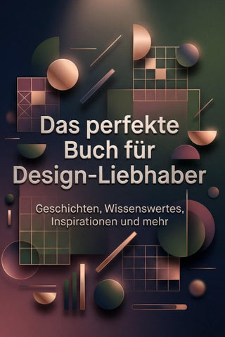 Das perfekte Buch für Design-Liebhaber
