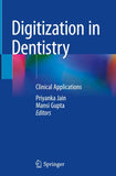 Digitization in Dentistry