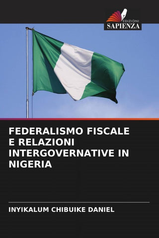 FEDERALISMO FISCALE E RELAZIONI INTERGOVERNATIVE IN NIGERIA