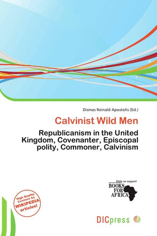 Calvinist Wild Men