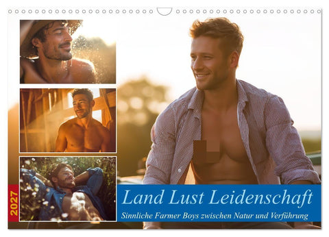 Land Lust Leidenschaft (Wandkalender 2027 DIN A3 quer), CALVENDO Monatskalender