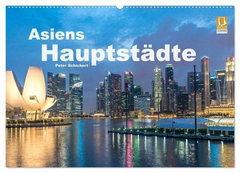 Asiens Hauptstädte (Wandkalender 2026 DIN A2 quer), CALVENDO Monatskalender