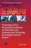 Proceedings of First International Conference on Information and Communication Technology for Intelligent Systems: Volume 1