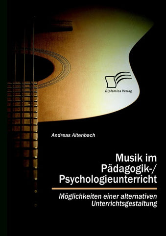 Musik im Pädagogik-/Psychologieunterricht