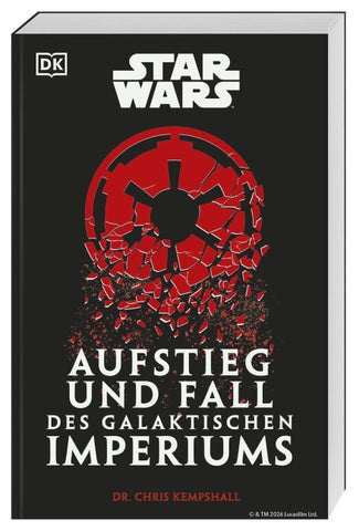 Star Wars Aufstieg und Fall des Galaktischen Imperiums