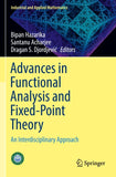 Advances in Functional Analysis and Fixed-Point Theory