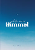 Unter einem Himmel