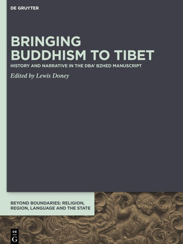 Bringing Buddhism to Tibet