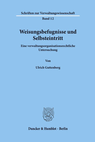 Weisungsbefugnisse und Selbsteintritt.