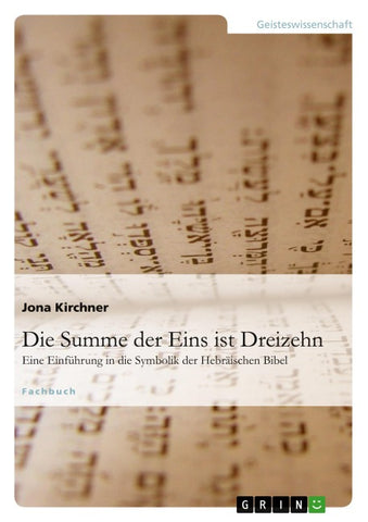 Die Summe der Eins ist Dreizehn
