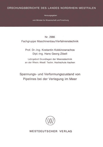Spannungs- und Verformungszustand von Pipelines bei der Verlegung im Meer
