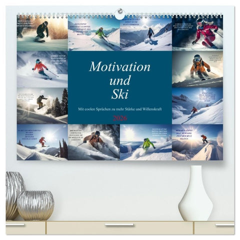Motivation und Ski (hochwertiger Premium Wandkalender 2026 DIN A2 quer), Kunstdruck in Hochglanz