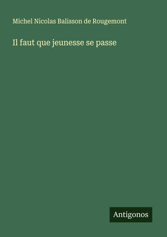 Il faut que jeunesse se passe