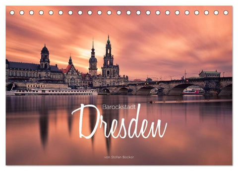 Barockstadt Dresden (Tischkalender 2027 DIN A5 quer), CALVENDO Monatskalender