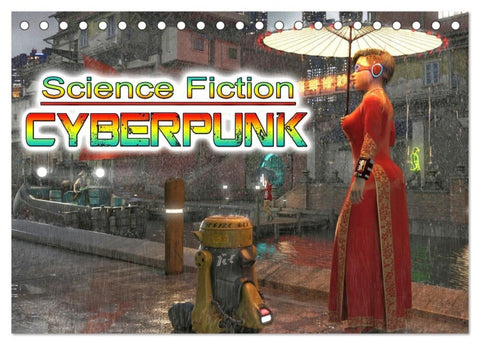 Science Fiction Cyberpunk (Tischkalender 2027 DIN A5 quer), CALVENDO Monatskalender