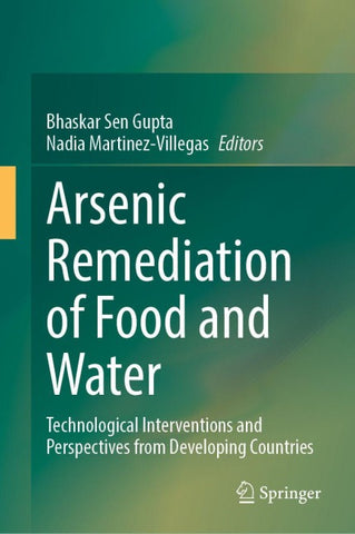Arsenic Remediation of Food and Water