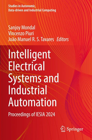 Intelligent Electrical Systems and Industrial Automation