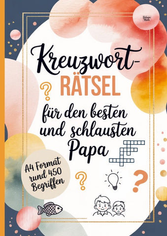 Kreuzworträtsel für  den besten und schlausten Papa