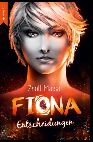 Fiona - Entscheidungen (Band 2)