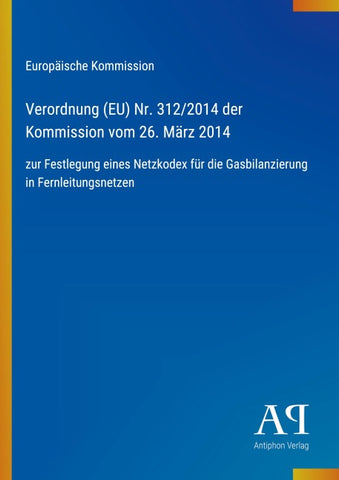 Verordnung (EU) Nr. 312/2014 der Kommission vom 26. März 2014