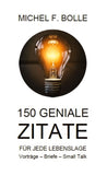 150 GENIALE ZITATE