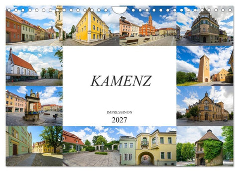 Kamenz Impressionen (Wandkalender 2027 DIN A4 quer), CALVENDO Monatskalender