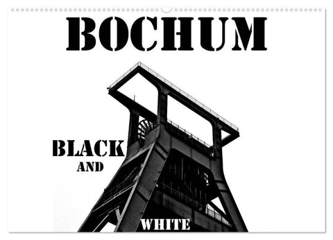 Bochum Black and White (Wandkalender 2026 DIN A2 quer), CALVENDO Monatskalender