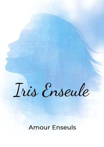 Iris Enseule