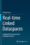 Real-time Linked Dataspaces