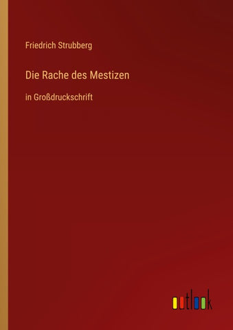 Die Rache des Mestizen