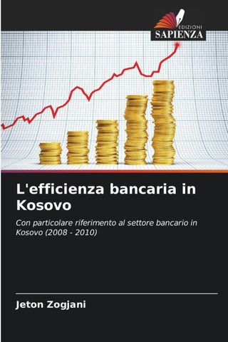 L'efficienza bancaria in Kosovo