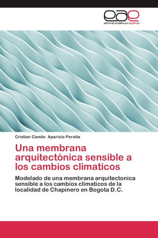 Una membrana arquitectónica sensible a los cambios climaticos