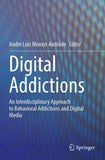 Digital Addictions