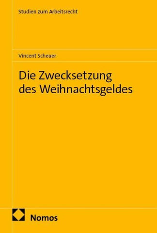 Die Zwecksetzung des Weihnachtsgeldes
