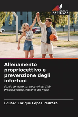 Allenamento propriocettivo e prevenzione degli infortuni