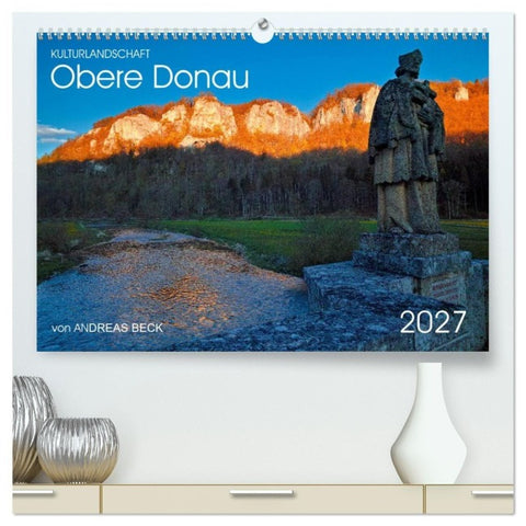 Kulturlandschaft Obere Donau (hochwertiger Premium Wandkalender 2027 DIN A2 quer), Kunstdruck in Hochglanz