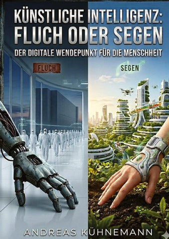 Künstliche Intelligenz - Fluch oder Segen