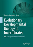 Evolutionary Developmental Biology of Invertebrates 3