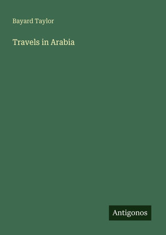 Travels in Arabia