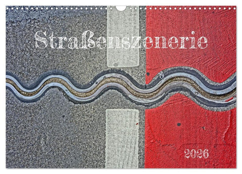 Straßenszenerie (Wandkalender 2026 DIN A3 quer), CALVENDO Monatskalender