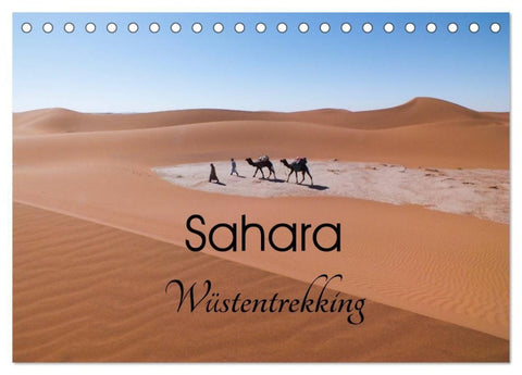 Sahara Wüstentrekking (Tischkalender 2027 DIN A5 quer), CALVENDO Monatskalender