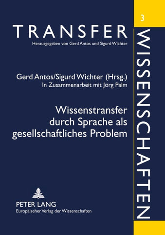 Wissenstransfer durch Sprache als gesellschaftliches Problem
