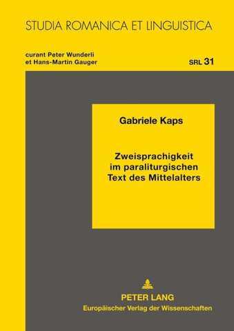 Zweisprachigkeit im paraliturgischen Text des Mittelalters