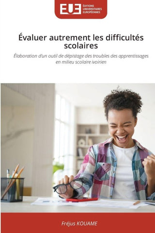 Évaluer autrement les difficultés scolaires