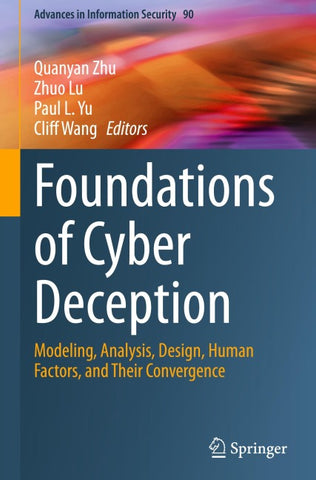 Foundations of Cyber Deception